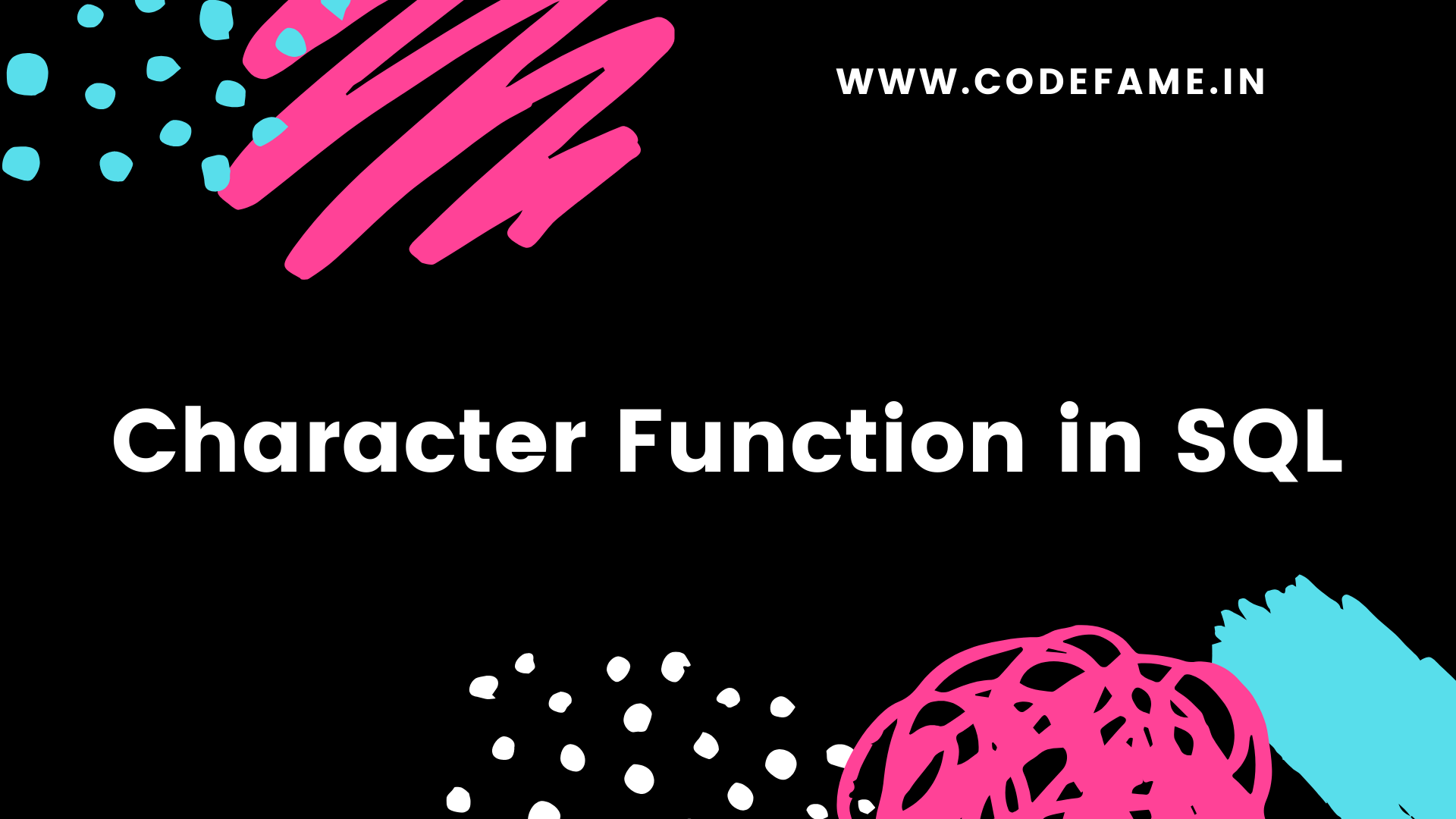 character-function-in-sql-codefame-in